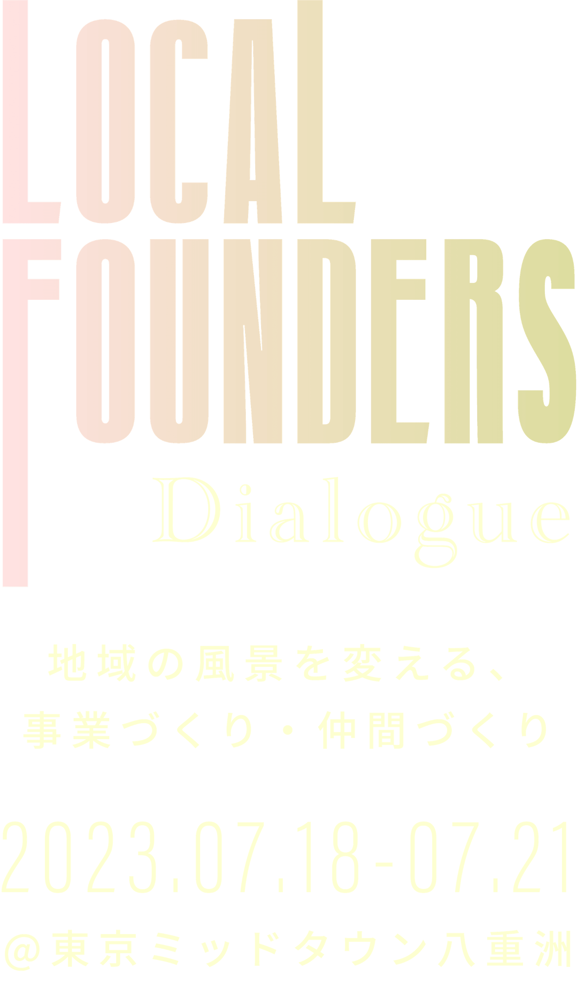 LOCAL FOUNDERS Dialogue